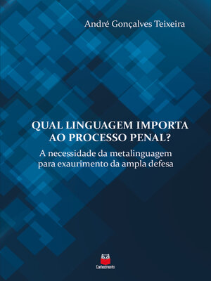 cover image of Qual linguagem importa ao processo penal?